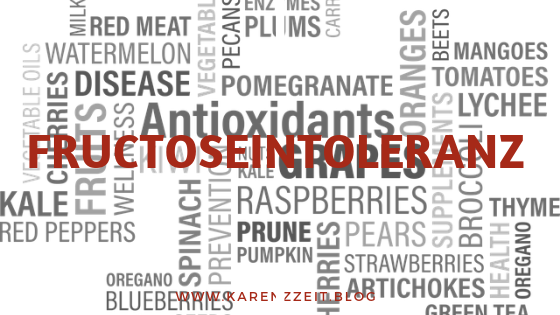 antioxidantien fructoseintoleranz